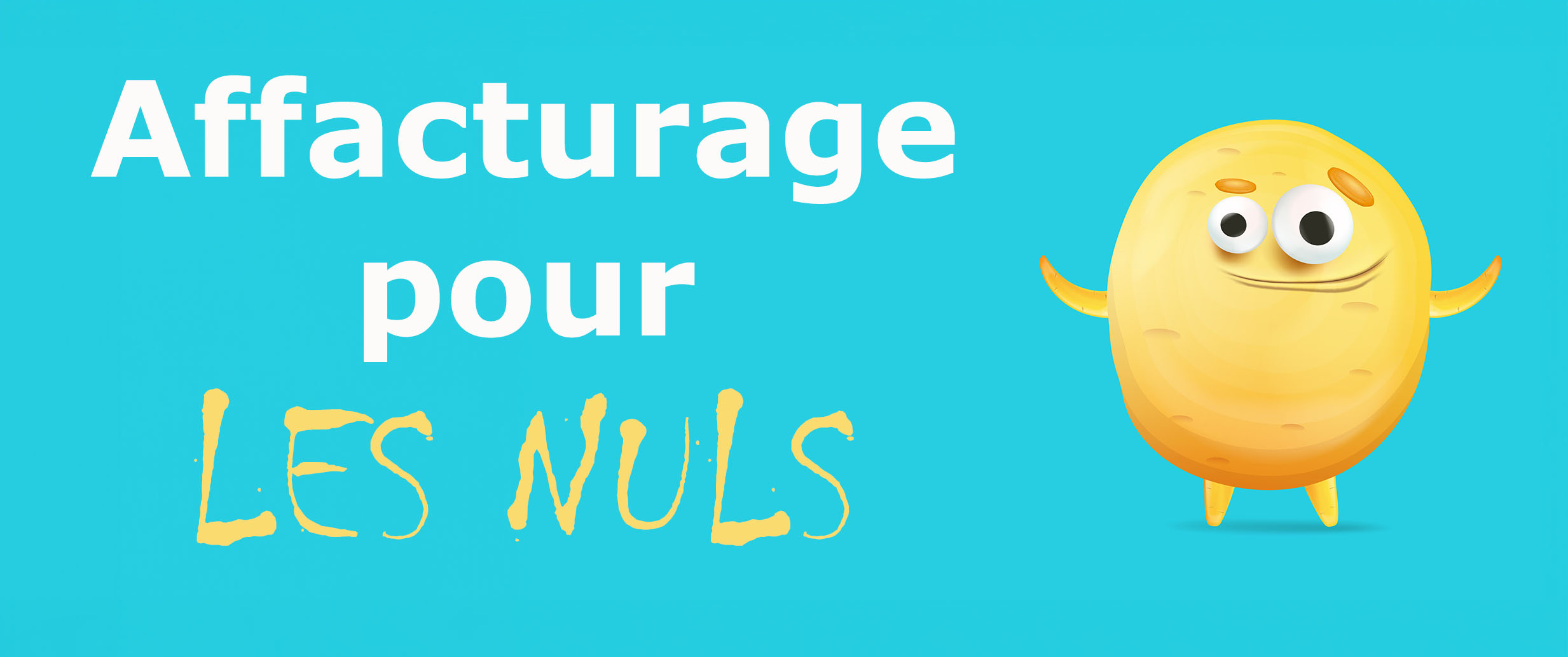 Affacturage pour LES NULS